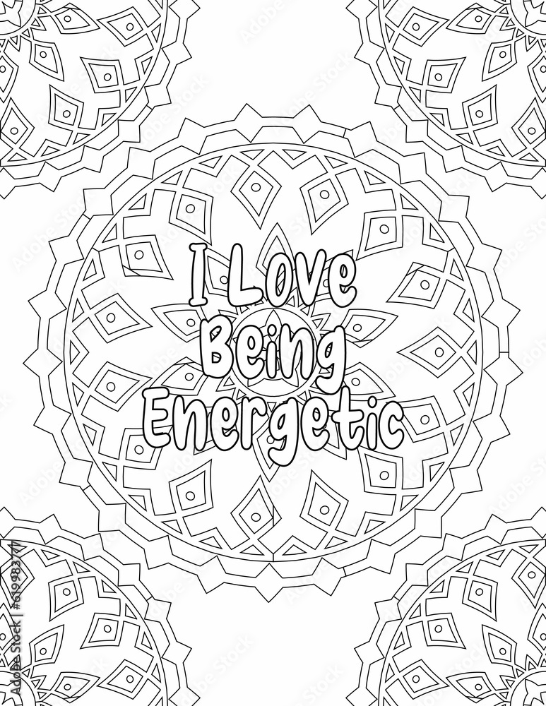 Motivational Quote Coloring Pages, Mandala Coloring Pages for Self-love for Kids and Adults