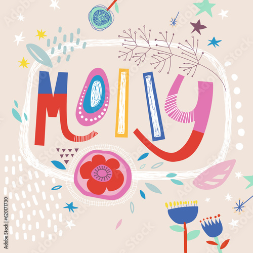 Bright card with beautiful name Molly in flowers, petals and simple forms. Awesome female name design in bright colors. Tremendous vector background for fabulous designs