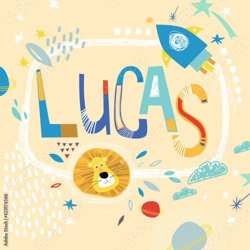 Bright card with beautiful name Lucas in planets, lion and simple forms. Awesome male name design in bright colors. Tremendous vector background for fabulous designs
