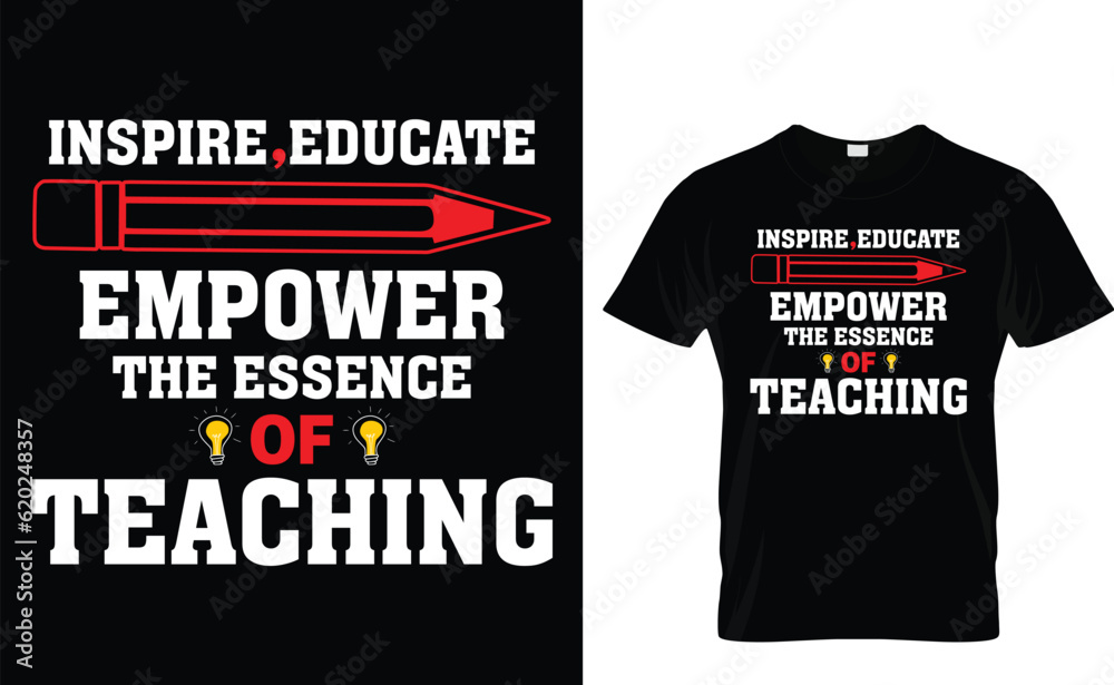 Fototapeta premium inspire education to empower t-shirt design