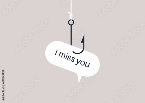 I miss you messaged used as a bait, manipulations in relationships, control and dependence