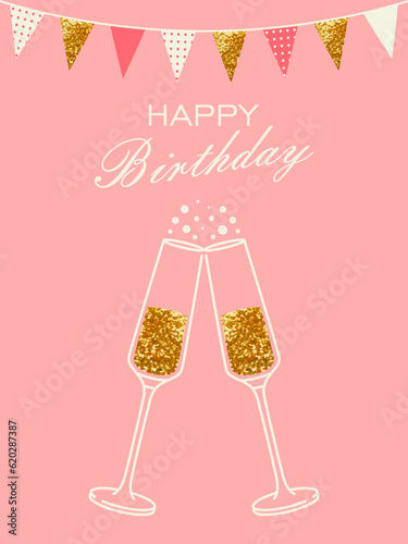 Happy Birthday greeting card with a glasses of champagne. Illustration of champagne glasses with bubbles, vector. Cheers sparkling wine, birthday concept. Event, party, celebration.