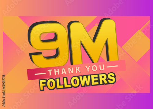 Thank you 9m followers banner, Thanks followers congratulation card, Vector illustration, thumbnail, gradient background, post, subscribers, blog, follow, like, text, vector