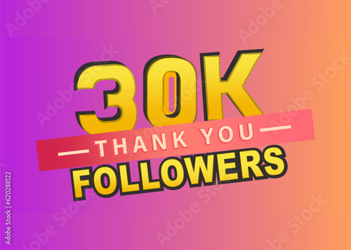 Thank you 30k followers banner, Thanks followers congratulation card, Vector illustration, gradient background, vector, post, blog, text, follow, thumbnail, like, subscribers.
