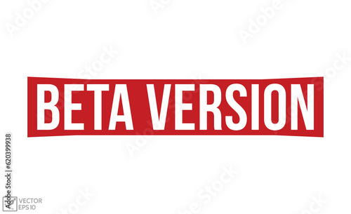 Beta Version Red Rubber Stamp vector design.