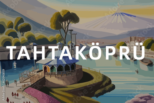 Beautiful watercolor painting of a Turkish scene with the name Tahtaköprü in Bursa