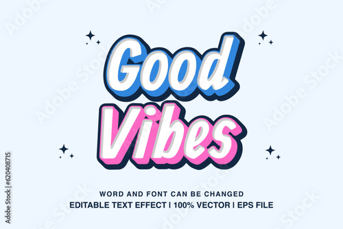 Good vibes editable text effect template, 3d cartoon retro style typeface, premium vector