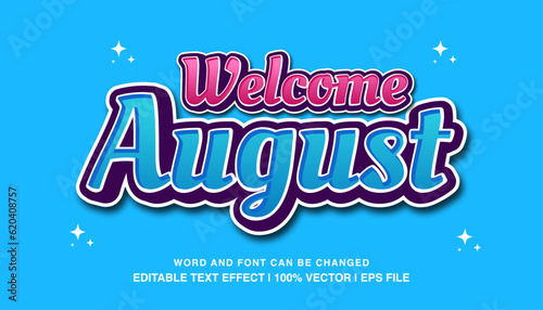 Fototapeta Naklejka Na Ścianę i Meble -  Welcome august editable text effect template, 3d cartoon style typeface, premium vector