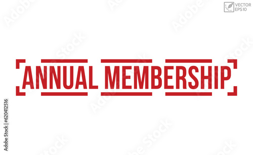 Annual Membership stamp red rubber stamp on white background. Annual Membership stamp sign. Annual Membership stamp.