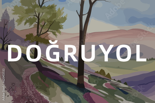 Beautiful watercolor painting of a Turkish scene with the name Doğruyol in Kars