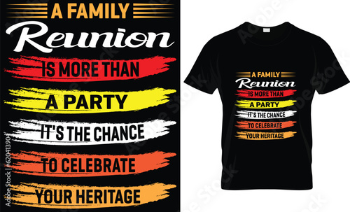 Family Reunion T-Shirt Design