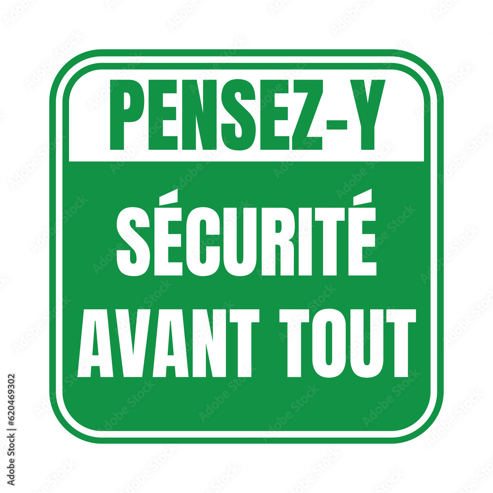 Symbole pensez-y sécurité avant tout Symbole pensez-y sécurité avant tout
