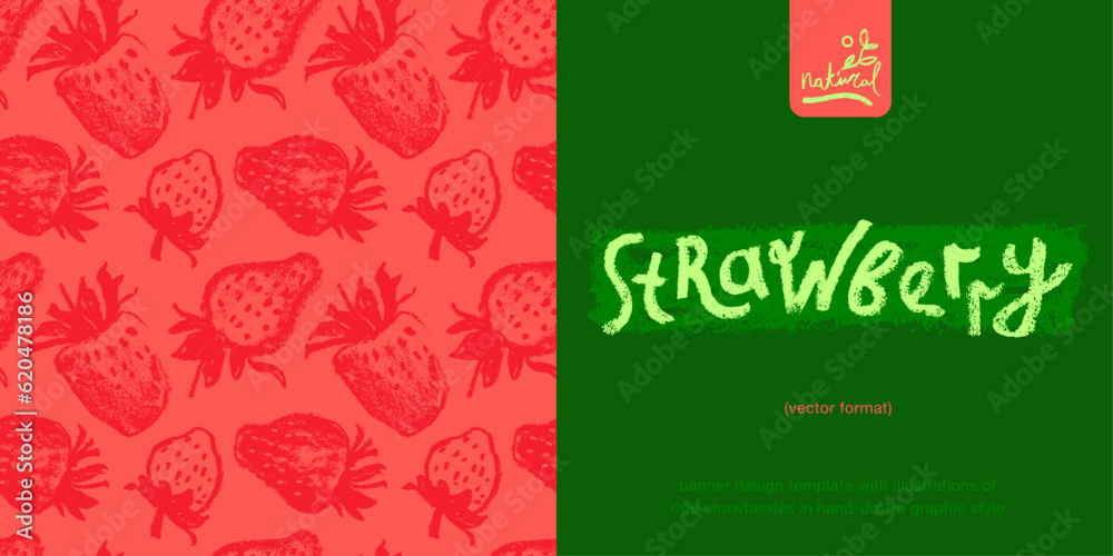 Banner design template with hand drawn illustrations of ripe strawberries vector. Strawberry pattern seamless. Red berries for vegan banner, juice, jam label design. Strawberry smoothie background. Banner design template with hand drawn illustrations of ripe strawberries vector. Strawberry pattern seamless. Red berries for vegan banner, juice, jam label design. Strawberry smoothie background.