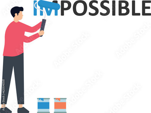 Make it possible and erase in words from impossible, Believe we can do it, Challenge or hope to overcome difficulty, Work hard and achieve success, Businessman using eraser to delete impossible.