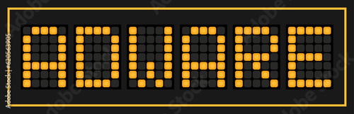Orange color led banner in word adware on black background