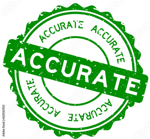 Grunge green accurate word round rubber seal stamp on white background