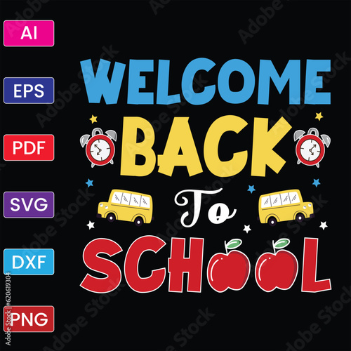 WELCOME BACK TO SCHOOL