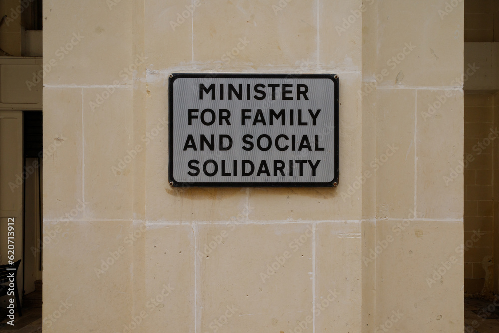 Malta, Valetta, Sign Minister for family and social solidarity Malta, Valetta, Sign Minister for family and social solidarity