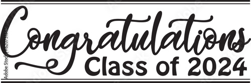 Class of 2024 Script Black and White