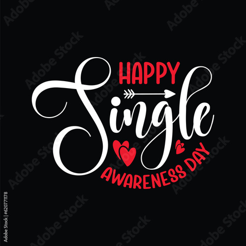 Happy Single Awareness Day SVG