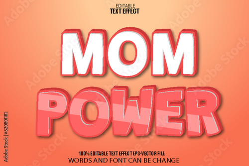 Mom Power Editable Text Effect 3D Cartoon Style