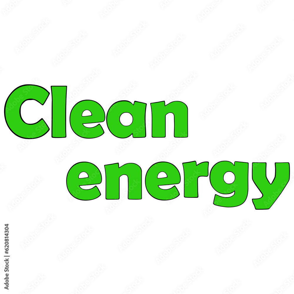 Clean energy text clipart flat design on transparent background, global warming concept isolated clipping path element Clean energy text clipart flat design on transparent background, global warming concept isolated clipping path element