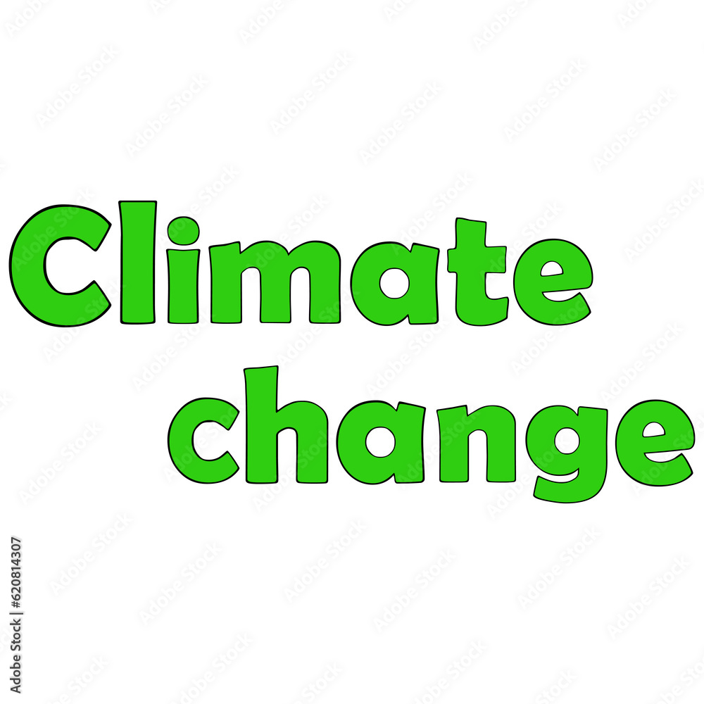 Climate change text clipart flat design on transparent background, global warming concept isolated clipping path element Climate change text clipart flat design on transparent background, global warming concept isolated clipping path element