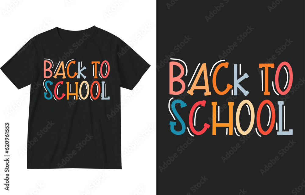 Back to school t shirt design . Back to school typography t-shirt design . Back-to-school t shirt design . School t-shirt graphic . Kids schools tee . Teacher shir design Back to school t shirt design . Back to school typography t-shirt design . Back-to-school t shirt design . School t-shirt graphic . Kids schools tee . Teacher shir design