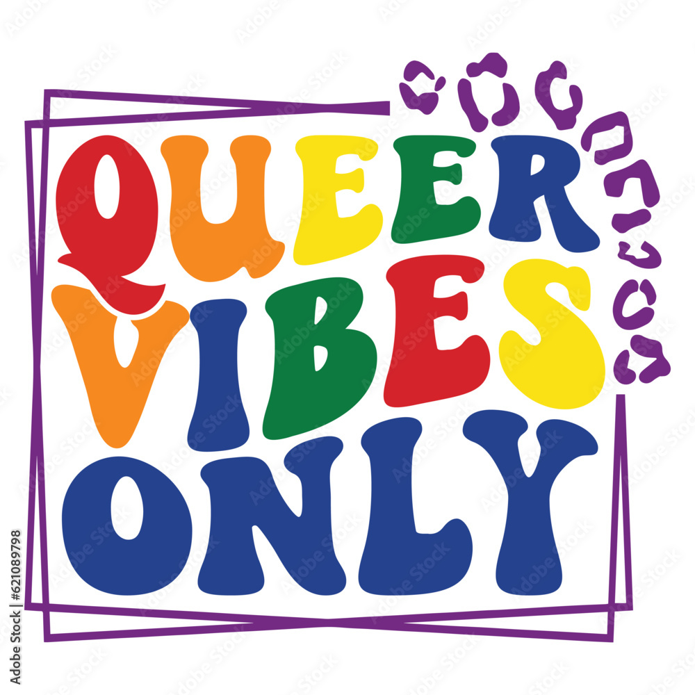 Queer vibes only Retro SVG