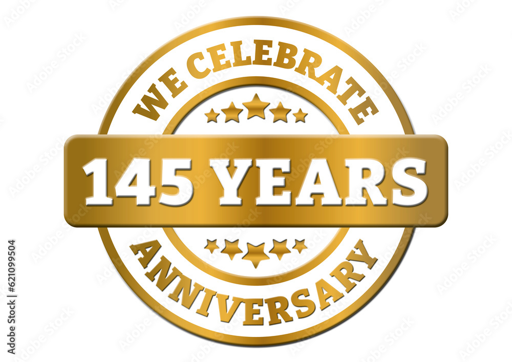 We celebrate 145 years anniversary golden sticker We celebrate 145 years anniversary golden sticker