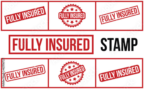Fully Insured rubber grunge stamp set vector