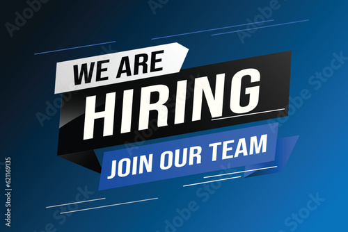 hiring recruitment Join now design for banner poster We are hiring lettering with geometric shapes lines. Vector illustration typographic. Open vacancy design template modern concept	