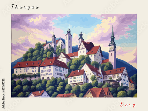Berg: Post card design with town in Switzerland and the city name Berg