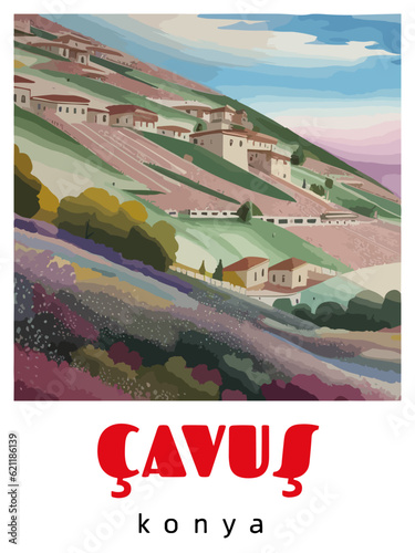 Çavuş: Retro tourism poster with a Turkish landscape and the headline Çavuş / Konya photo