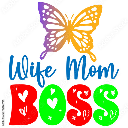 Wife Mom Boss, SVG Design Bundle