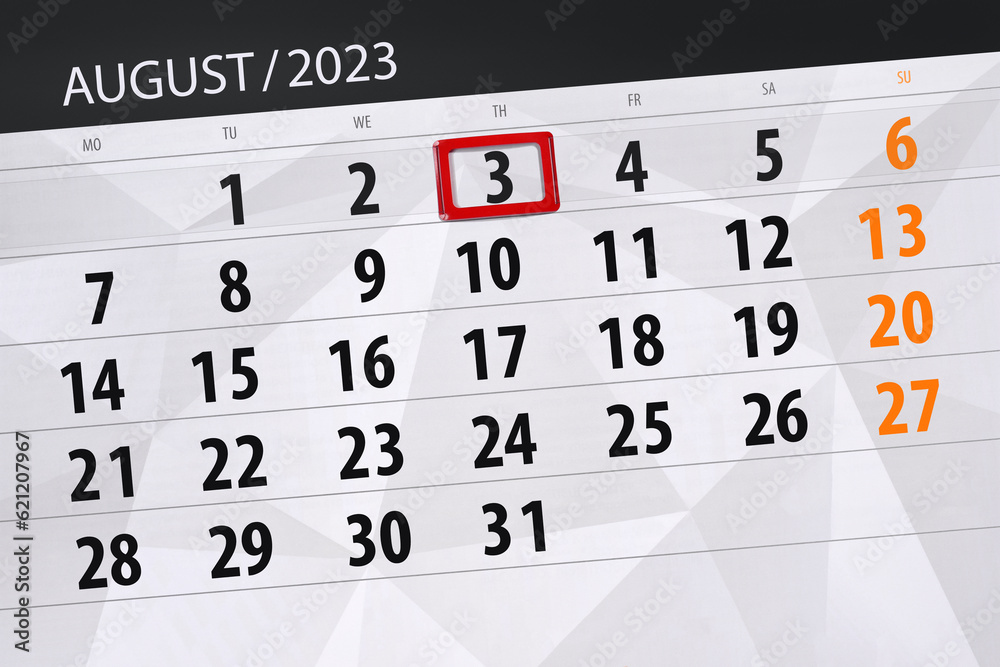 Obraz premium Calendar 2023, deadline, day, month, page, organizer, date, August, thursday, number 3