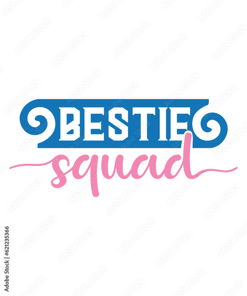 Bestie Squad svg design