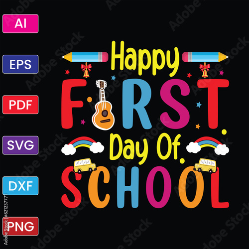 HAPPY FIRST DAY OF SCHOOL
