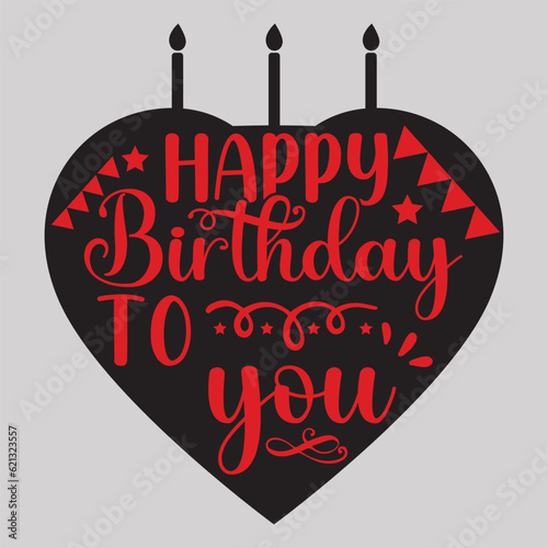 Birthday Love T-shirt Design, SVG Design