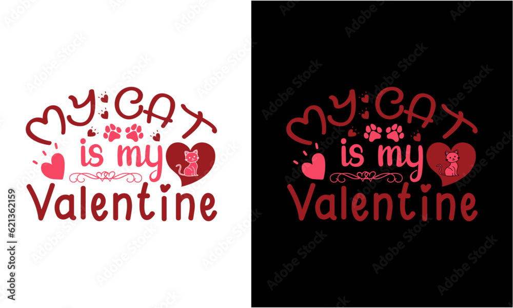 My Cat Is My Valentine Svg, Cat My First Valentine Svg My Cat Is My Valentine Svg, Cat My First Valentine Svg