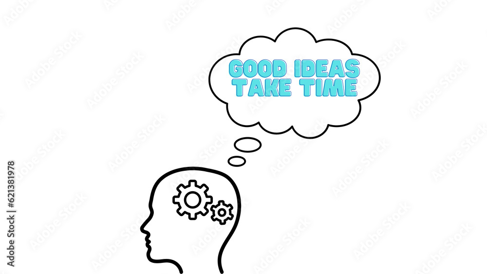 Good ideas need time - thinking about something - pondering, developing, racking your brains, finding solutions, being successful, personal development Good ideas need time - thinking about something - pondering, developing, racking your brains, finding solutions, being successful, personal development