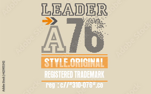 leader design typography for print t shirt, Vintage 76 typography slogan print, leader typography for graphic tee t shirt or sweatshirt