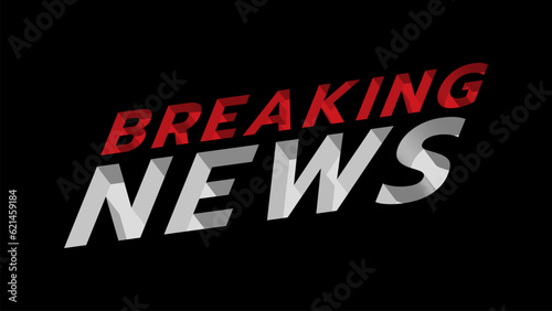 Breaking news screen banner ,template design widescreen ratio 16:9 vector illustration for news channels or internet television broadcast concept minimal red  and white text on black background.