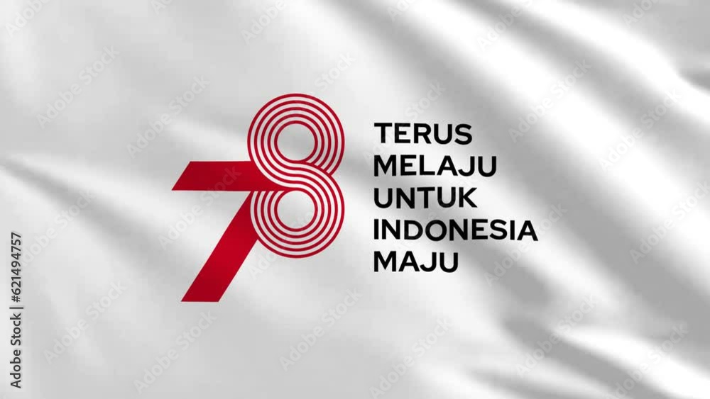 Terus Melaju Untuk Indonesia Maju Logo Of The Independence Day Of