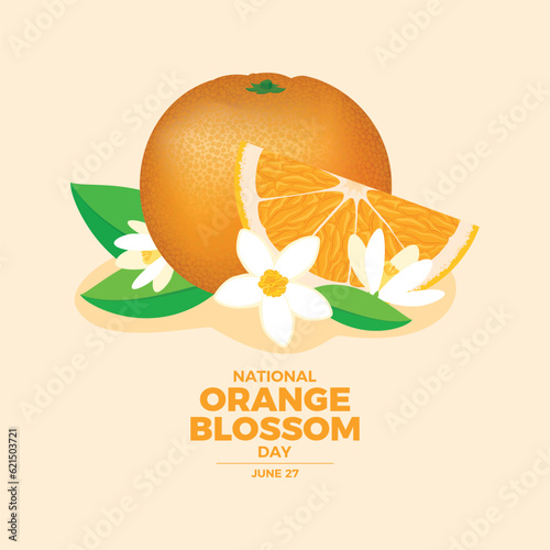 National Orange Blossom Day vector illustration. Orange fruit and orange blossoms flowers icon vector. June 27 every year. Important day