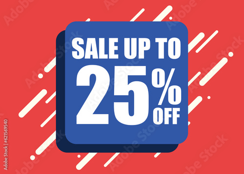 SALE UP TO 25 PERCENT OFFER, red, blue, white square sign
