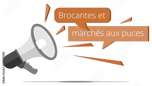 Mégaphone - Brocantes et Marchés aux Puces