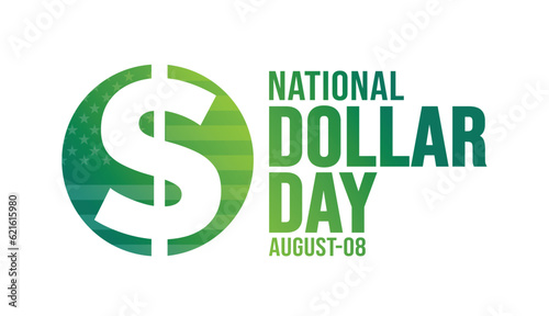 National Dollar Day background template. Holiday concept. background, banner, placard, card, and poster design template with text inscription and standard color. vector illustration.