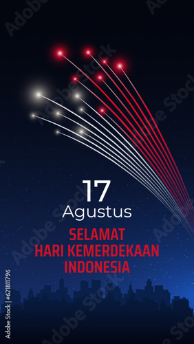 17 august, indonesia independence day, Indonesian fireworks flag on night sky, cityscape. Indonesia national holiday. Greeting card. Vector. Translation: August 17th Happy Indonesian Independence Day