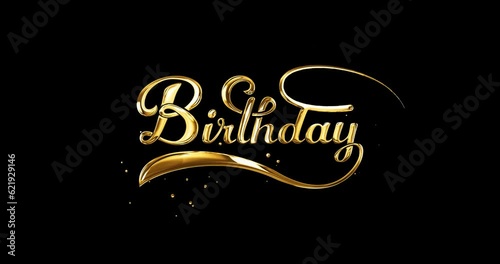 Happy Birthday animation text handwriting in gold color on the black background alpha channel. Great for opening your vlog video so everyone likes it and happy birthday celebrations
